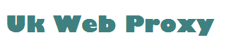 uk web proxy